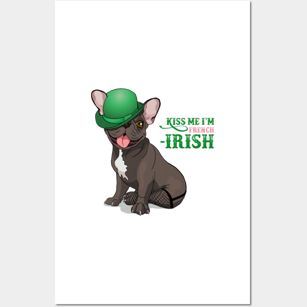 Kiss me I'm French-Irish Wall Art by TeasandMore